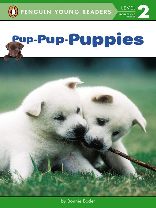 Title details for Pup-Pup-Puppies by Bonnie Bader - Wait list